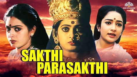 SAKTHI PARASAKTHI (1985) film online,Ramanarayanan